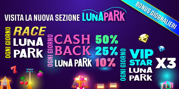 <strong>LUNA PARK: IL REGNO DEI BONUS GIORNALIERI</strong>